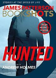 Hunted by Andrew Holmes, James Patterson