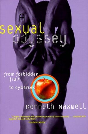 A Sexual Odyssey by Kenneth Maxwell