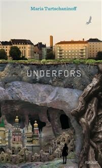 Underfors by Maria Turtschaninoff