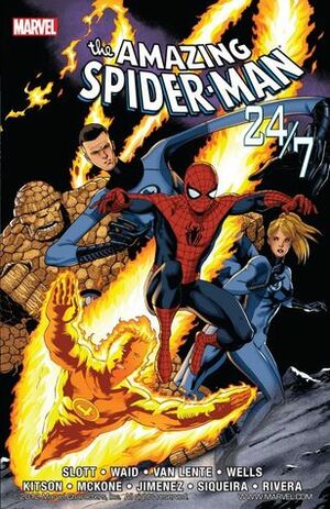Spider-Man: 24/7 by Dan Slott, Mike McKone, Mark Waid, Barry Kitson, Paulo Siqueira, Fred Van Lente