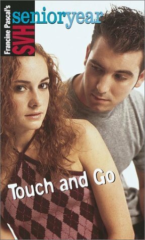 Touch and Go by Francine Pascal