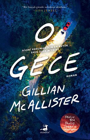 O Gece by Aydan Yalçın, Zehra Uzun, Gillian McAllister