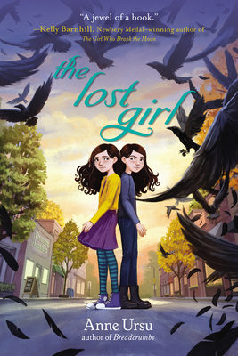 The Lost Girl by Anne Ursu