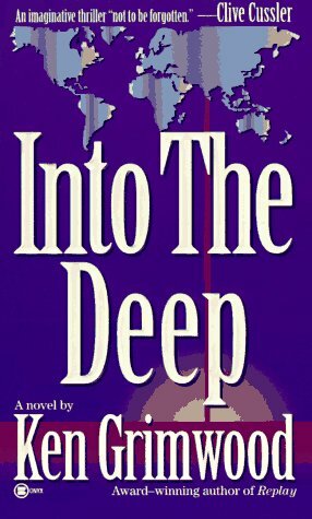 Into the Deep by Ken Grimwood