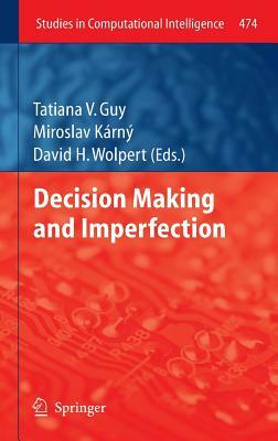 Decision Making and Imperfection by 