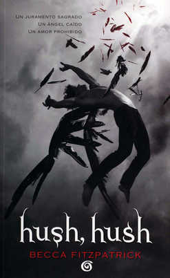 Hush, Hush by Becca Fitzpatrick