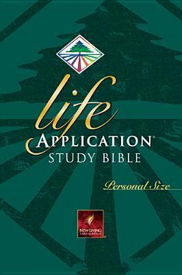 Life Application Study Bible-Nlt-Personal by Anonymous