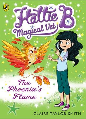 The Phoenix's Flame by Claire Taylor-Smith