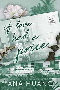 If Love Had a Price by Ana Huang