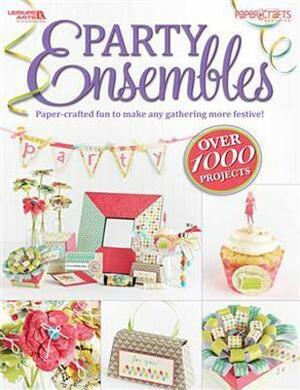 Party Ensembles by Paper Crafts Magazine