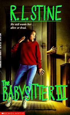 The Babysitter III by R.L. Stine