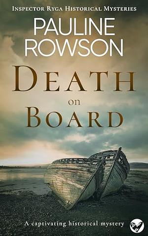 Death on Board  by Pauline Rowson