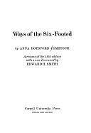 Ways of the Six-footed by Anna Botsford Comstock