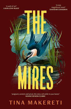 The Mires by Tina Makereti