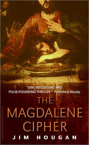 The Magdalene Cipher by Jim Hougan