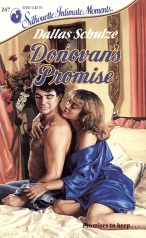 Donovan's Promise by Dallas Schulze
