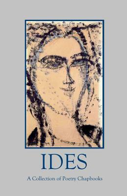 Ides: A Collection of Poetry Chapbooks by Silver Birch Press