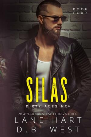 Silas by Lane Hart, D.B. West