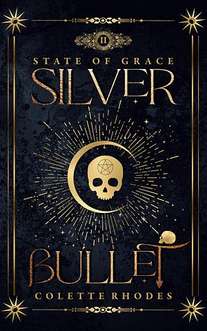 Silver Bullet by Colette Rhodes