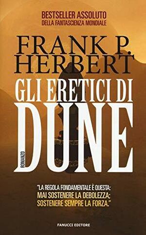 Gli eretici di Dune: Ciclo di Dune vol. 5 by Frank Herbert