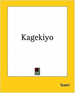 Kagekiyo by Zeami