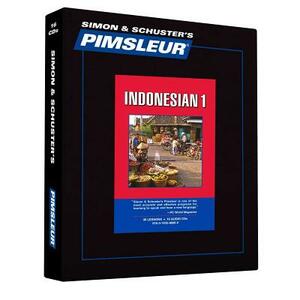 Pimsleur Indonesian Level 1 CD, Volume 1: Learn to Speak and Understand Indonesian with Pimsleur Language Programs by Pimsleur