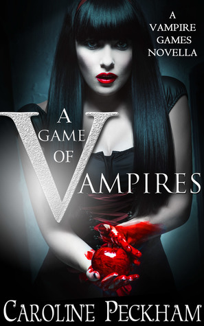 A Game of Vampires by Caroline Peckham