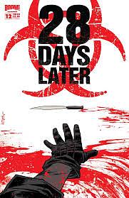 28 Days Later #12 by Michael Alan Nelson