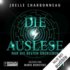 Die Auslese – Nur die Besten überleben by Joelle Charbonneau