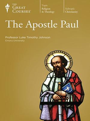 The Apostle Paul by Luke Timothy Johnson