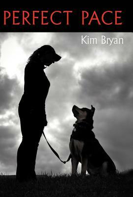 Perfect Pace by Kim Bryan