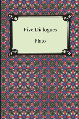 Five Dialogues by Plato