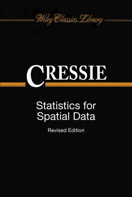 Statistics for Spatial Data by Noel Cressie