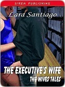 The Executive's Wife by Lara Santiago