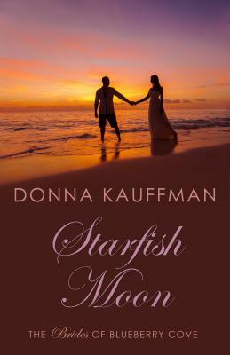 Starfish Moon by Donna Kauffman