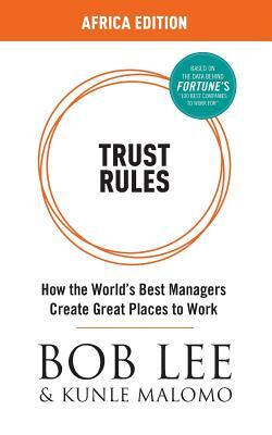 Trust Rules: Africa Edition by Bob Lee