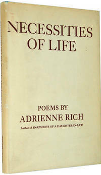 Necessities of Life by Adrienne Rich