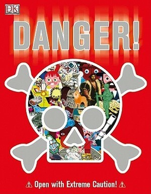 Danger! by Laura Buller