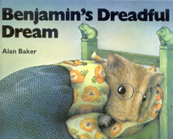 Benjamin's Dreadful Dream by Alan Baker