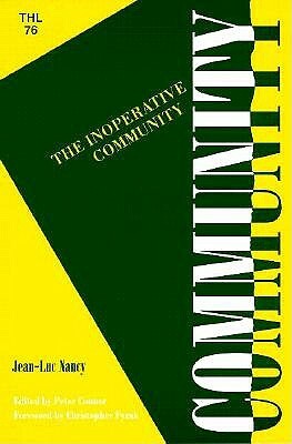 Inoperative Community, Volume 76 by Jean-Luc Nancy