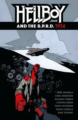 Hellboy and the B.P.R.D.: 1954 by Mike Mignola, Chris Roberson