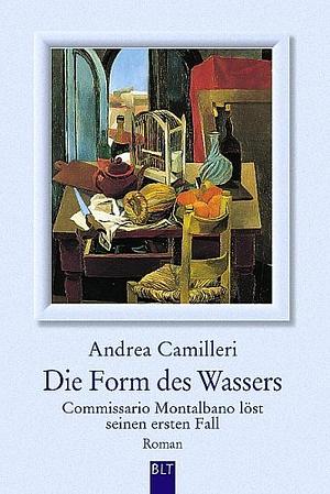 Die Form des Wassers by Andrea Camilleri