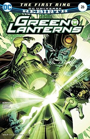 Green Lanterns #26 by Mike McKone, Sam Humphries, Jason Wright, Ulises Palomera, Ronan Cliquet