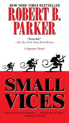Small Vices by Robert B. Parker