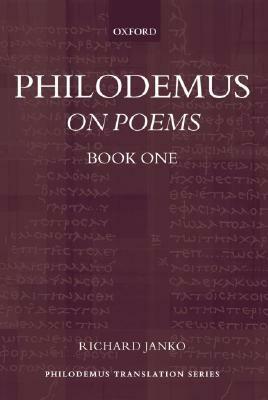 Philodemus: On Poems, Book I by Philodemus