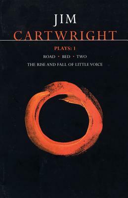 Cartwright Plays One by Jim Cartwright