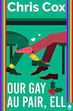 Our Gay Au Pair, Ell by Chris Cox