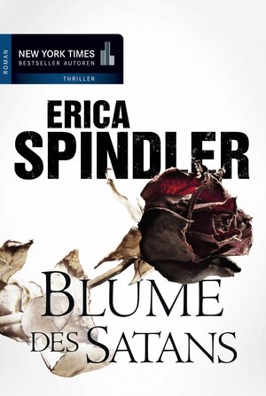 Blume Des Satans Roman by Erica Spindler