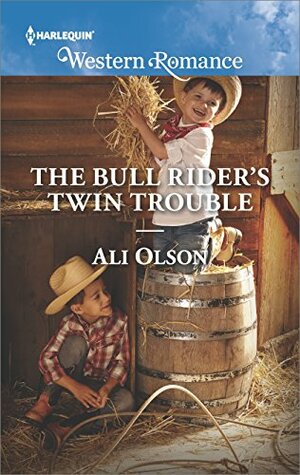 The Bull Rider's Twin Trouble (Spring Valley, Texas) by Ali Olson