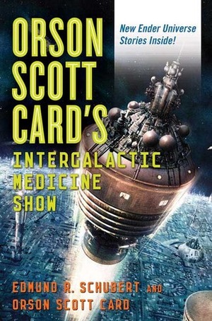 Orson Scott Card's Intergalactic Medicine Show: Big Book of SF Novelettes by Wayne Wightman, Mary Robinette Kowal, Jamie Todd Rubin, Greg Siewert, Marina J. Lostetter, Edmund R. Schubert, Brad R. Torgersen, Aliette de Bodard, Eric James Stone, Orson Scott Card, Stephen Kotowych, Jackie Gamber